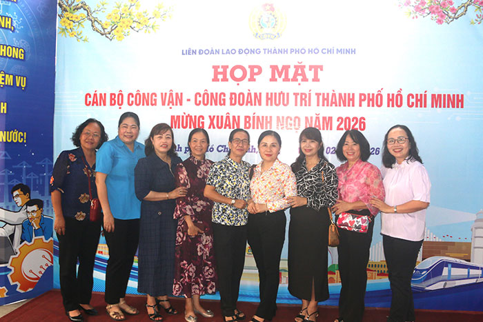 TP.HCM: Họp mặt cán bộ công vận, công đoàn hưu trí nhân dịp Tết Nguyên đán Bính Ngọ 2026